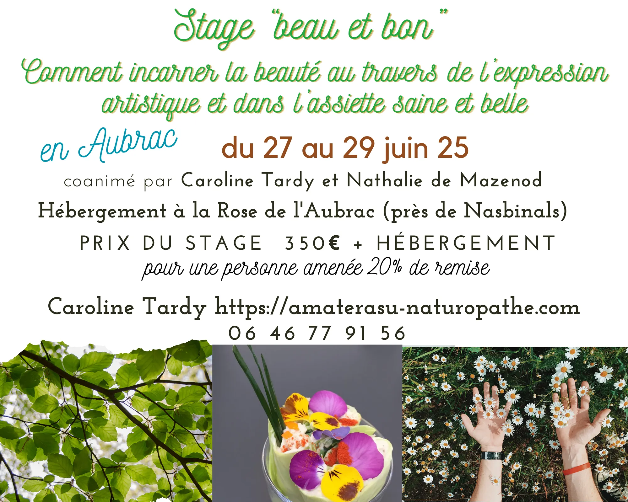 Stage Beau et Bon 27-28-29 juin Aubrac